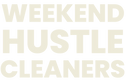 Weekend Hustle Cleaners - Home