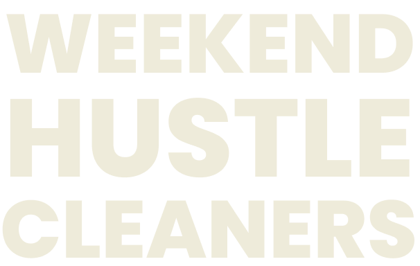 Weekend Hustle Cleaners